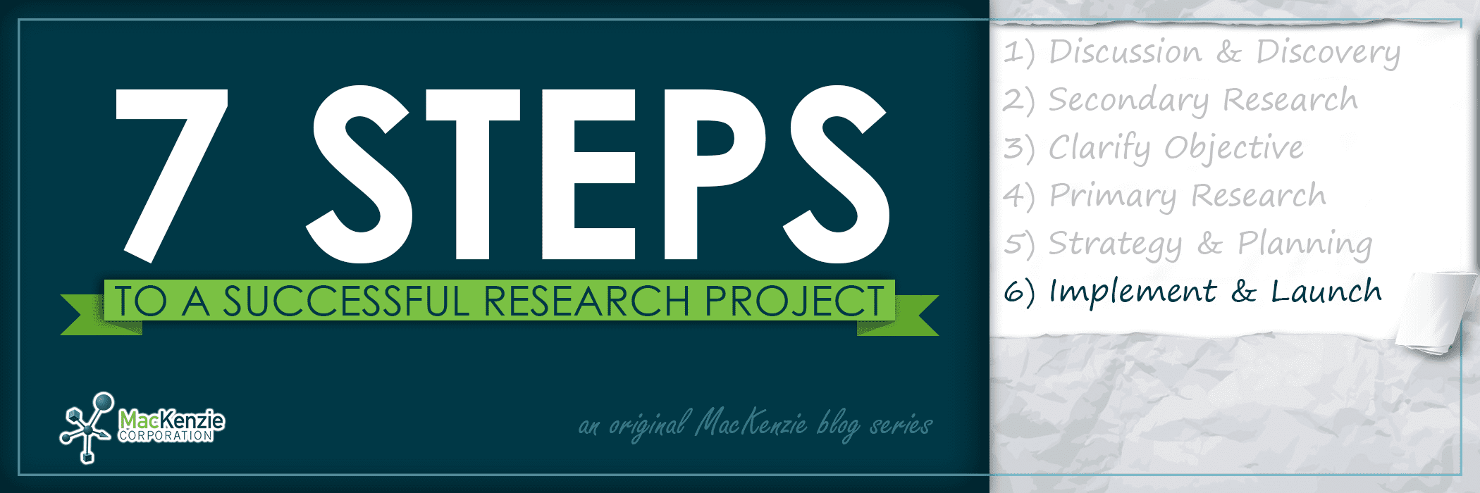 A Successful Research Project – Step 6: Implement & Launch