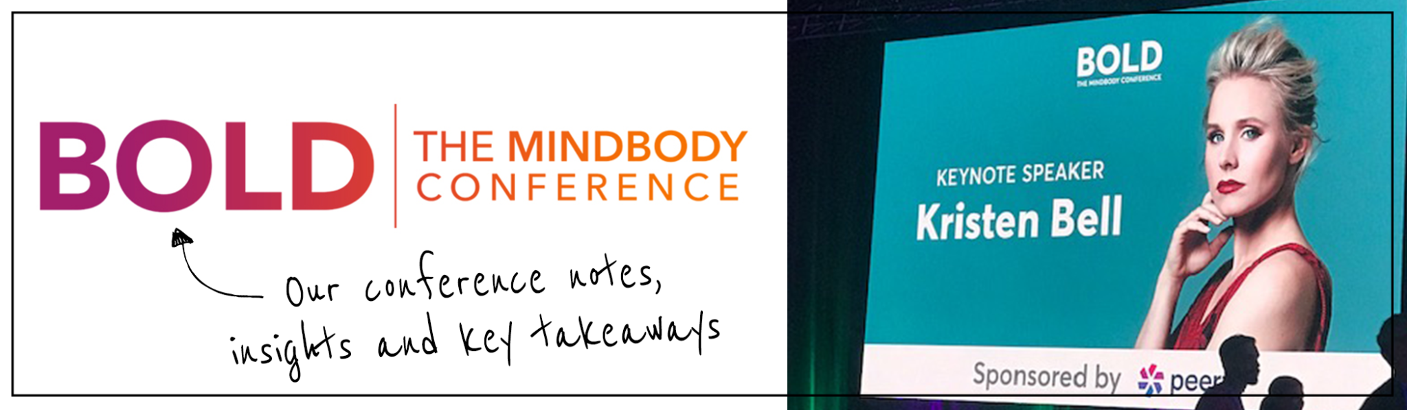 2019 MINDBODY BOLD Conference Experience MacKenzie Corporation